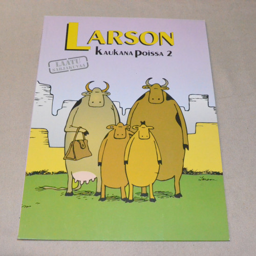 Larson Kaukana poissa 2